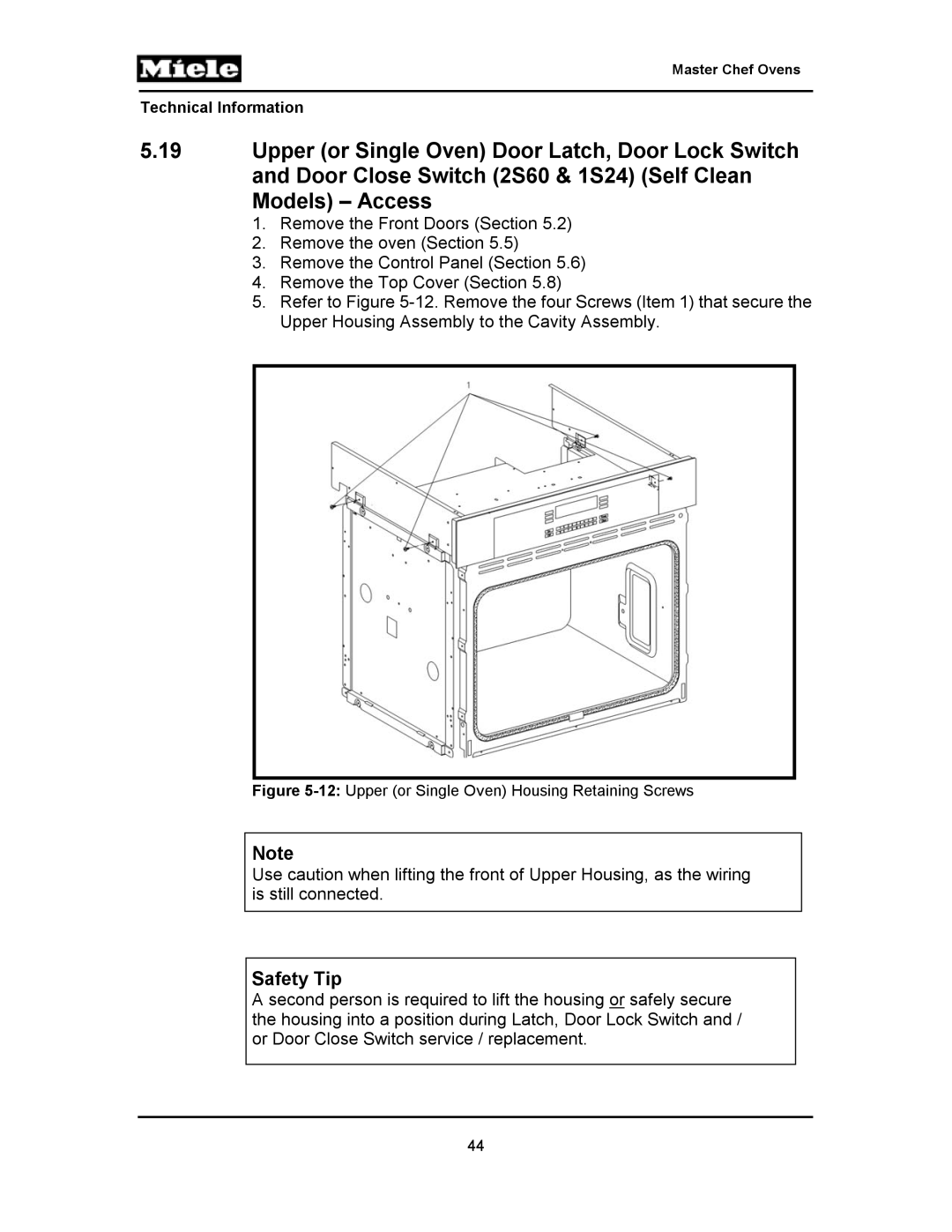 Miele H397BP2, H395BP, H398B2, H398BP2, H396BP, H397B2, H394B Safety Tip, 12Upper or Single Oven Housing Retaining Screws 