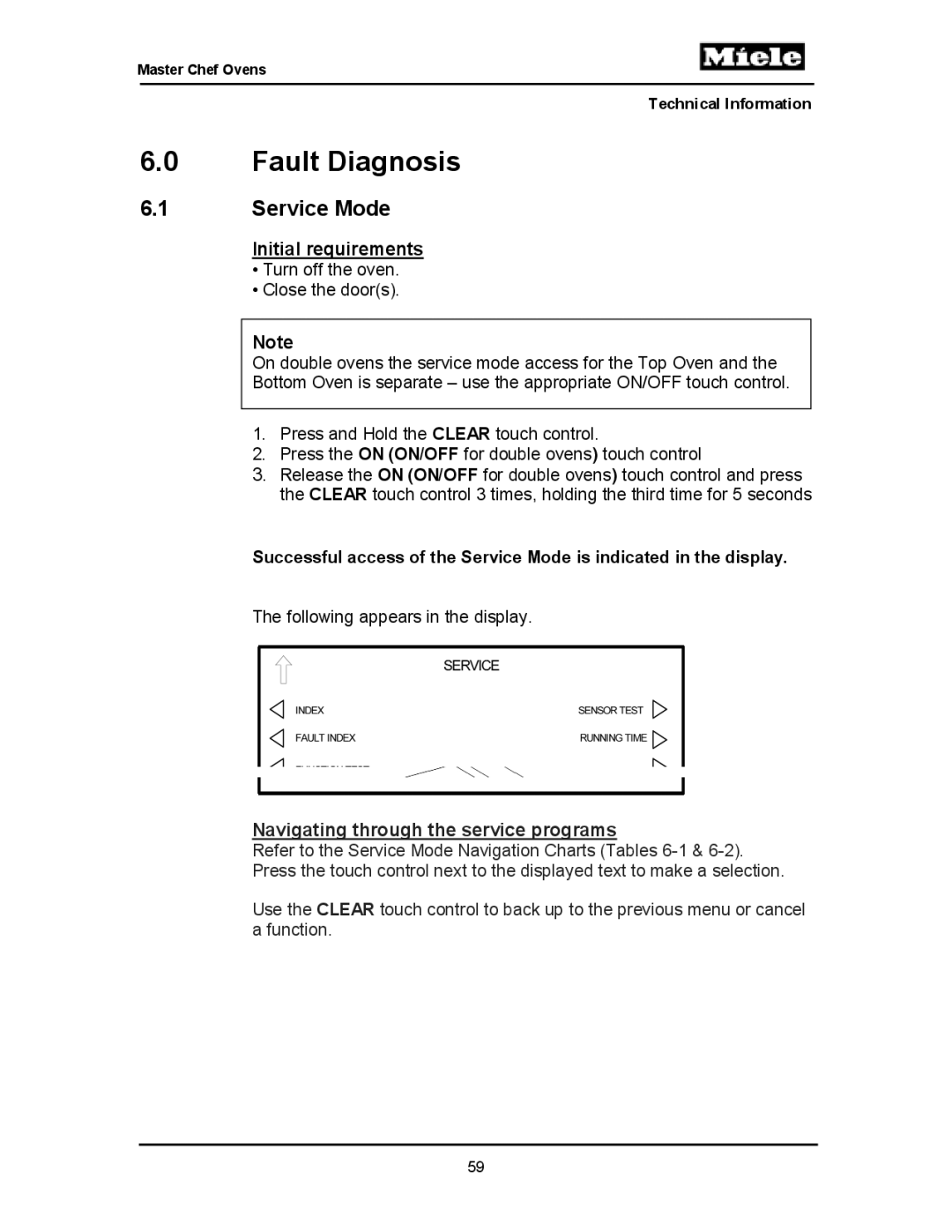 Miele H396BP, H397BP2, H395BP, H398B2, H398BP2, H397B2, H394B manual Service Mode, Initial requirements 