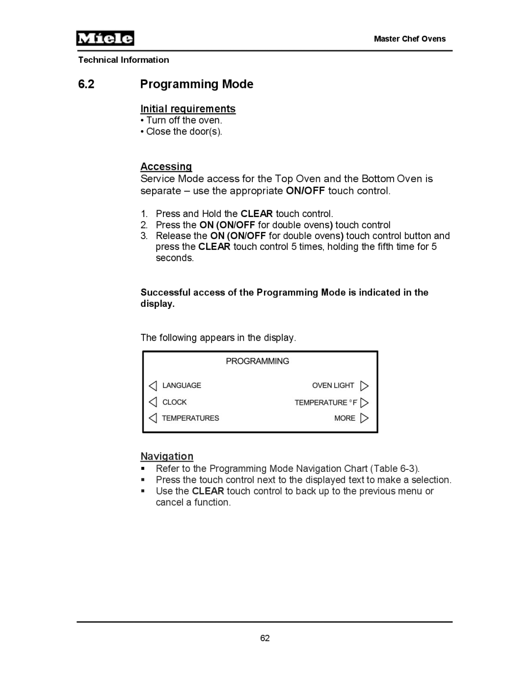 Miele H397BP2, H395BP, H398B2, H398BP2, H396BP, H397B2, H394B manual Programming Mode, Accessing 