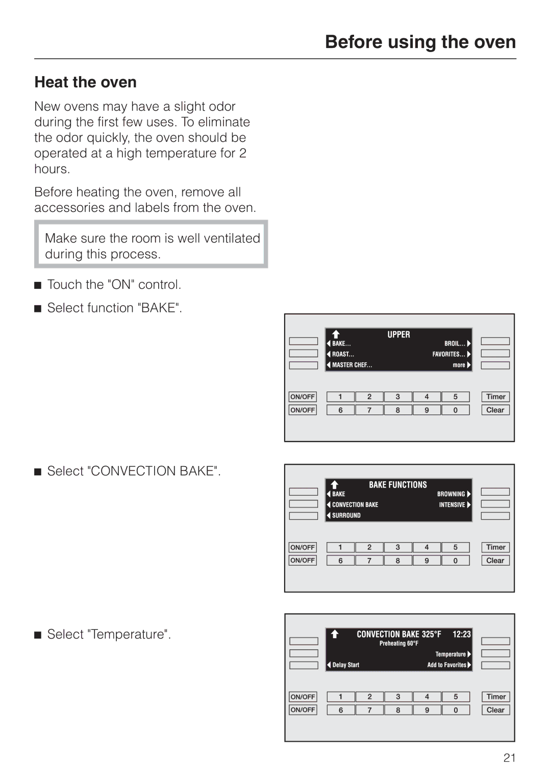 Miele H398BP2, H397BP2 operating instructions Before using the oven, Heat the oven 