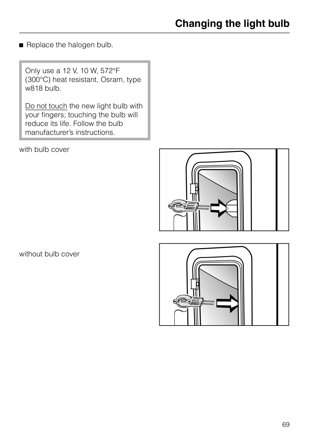 Miele H398BP2, H397BP2 operating instructions Changing the light bulb 