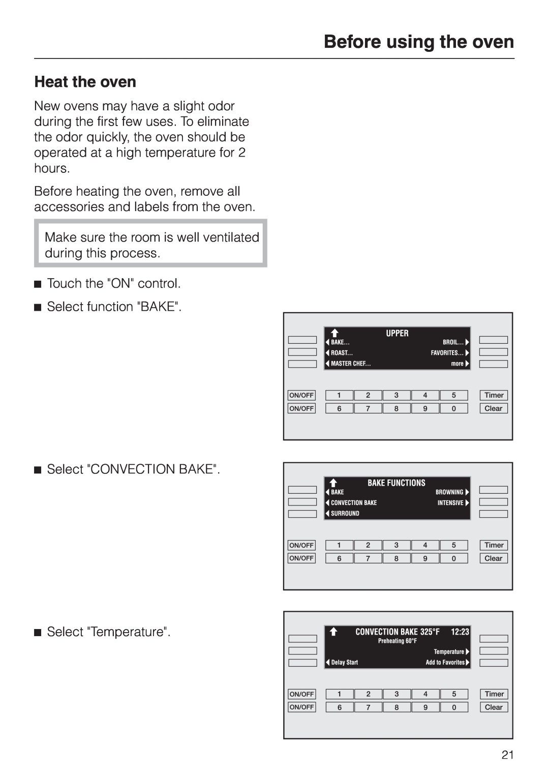 Miele H398BP2, H397BP2 operating instructions Before using the oven, Heat the oven 