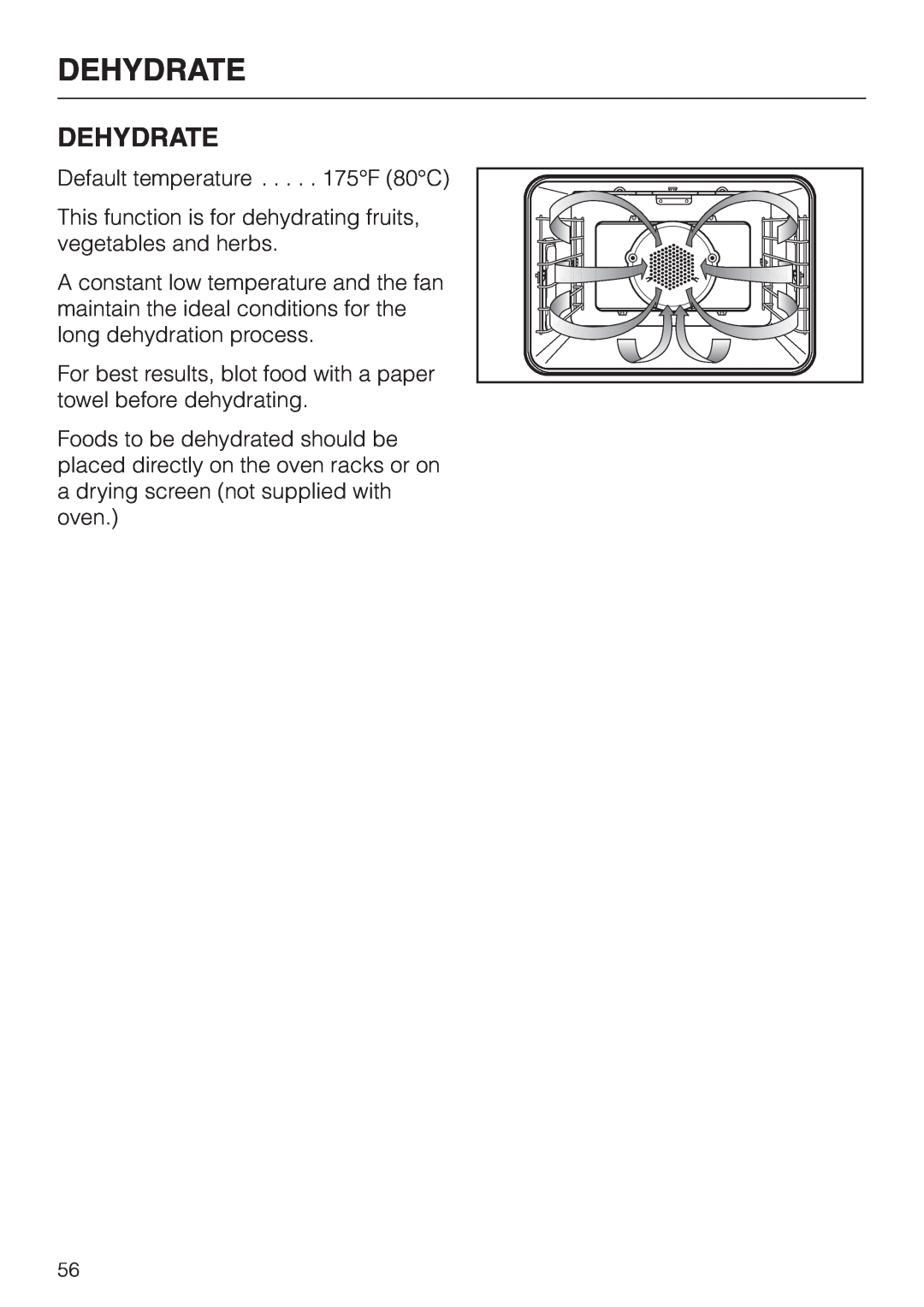 Miele H397BP2, H398BP2 operating instructions Dehydrate 