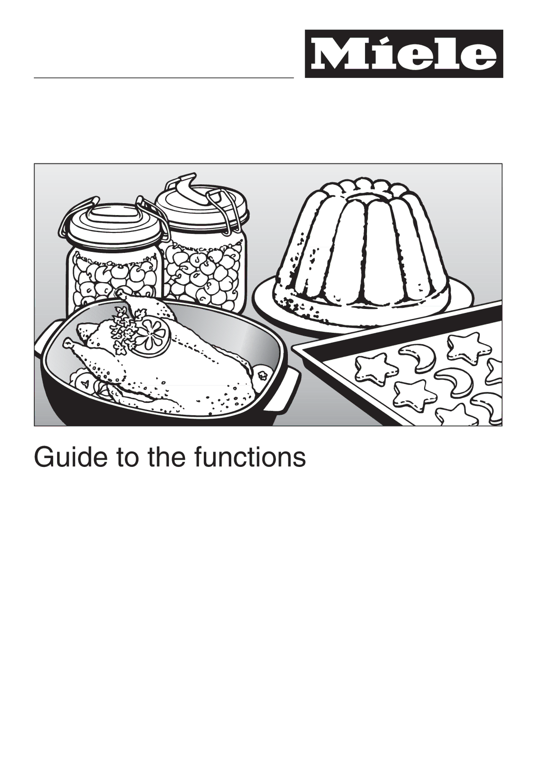 Miele H397B2, H398B2 manual Guide to the functions 