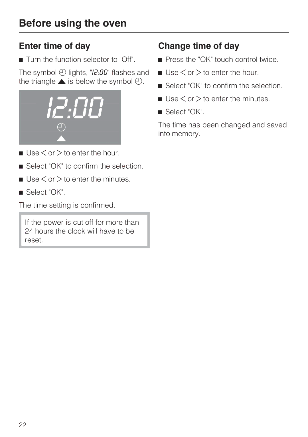 Miele H4042BM installation instructions Before using the oven, Enter time of day, Change time of day 