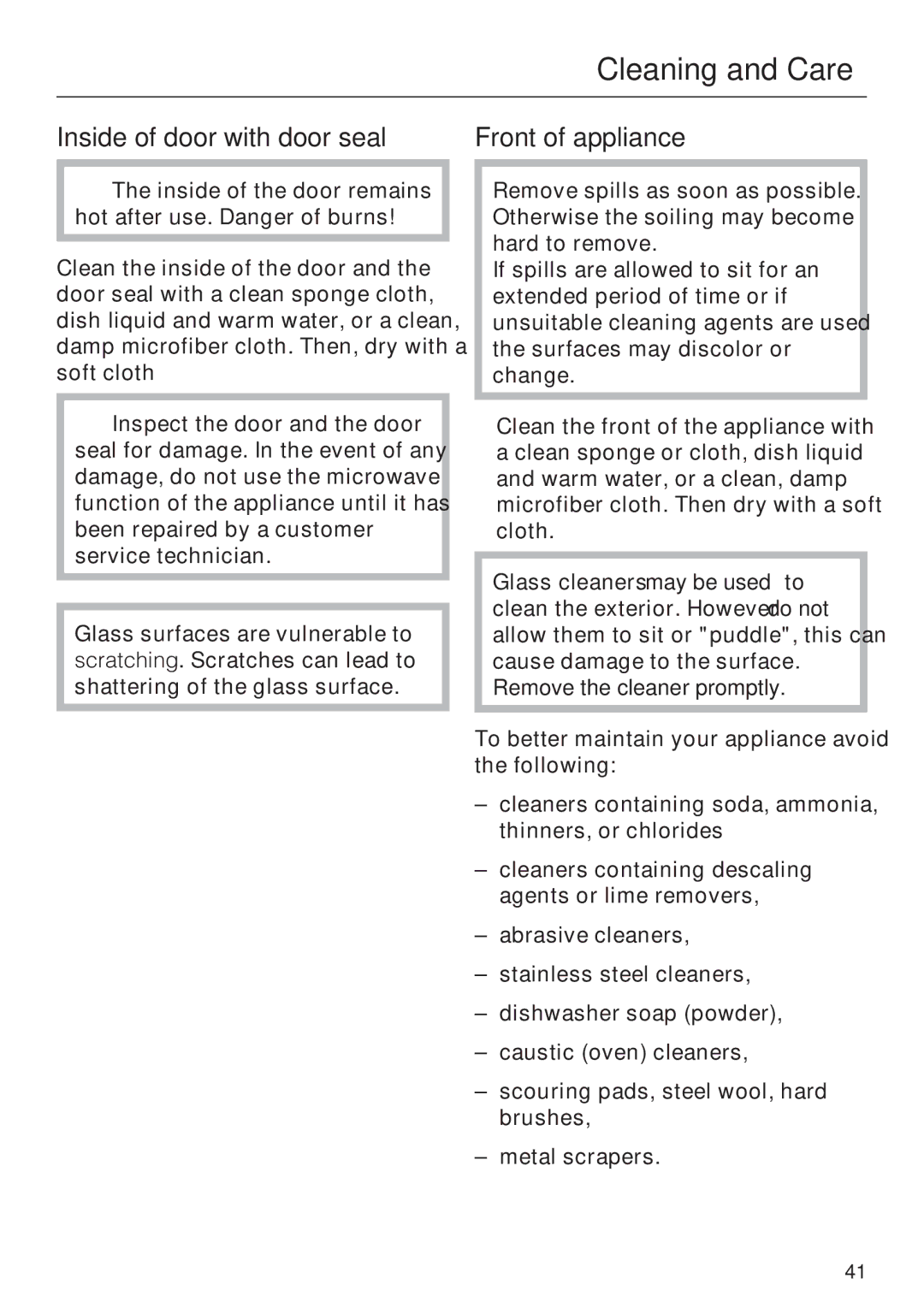 Miele H4042BM installation instructions Inside of door with door seal Front of appliance, Remove the cleaner promptly 