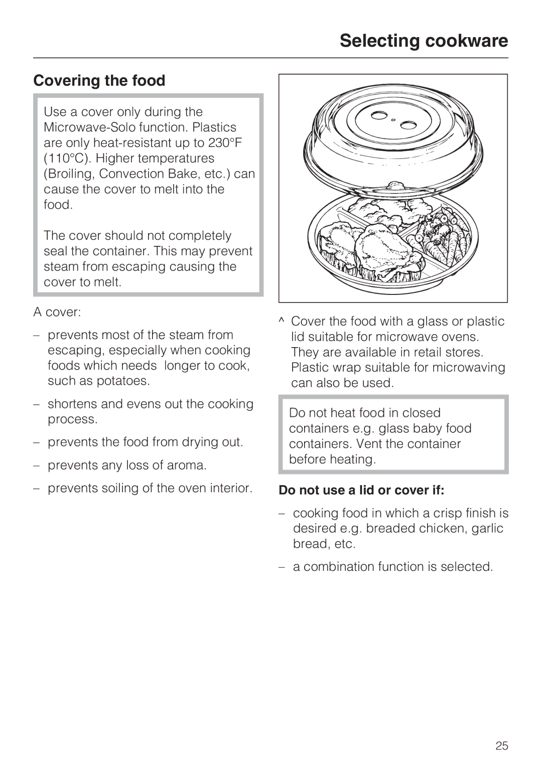 Miele H4080BM installation instructions Covering the food, Do not use a lid or cover if 