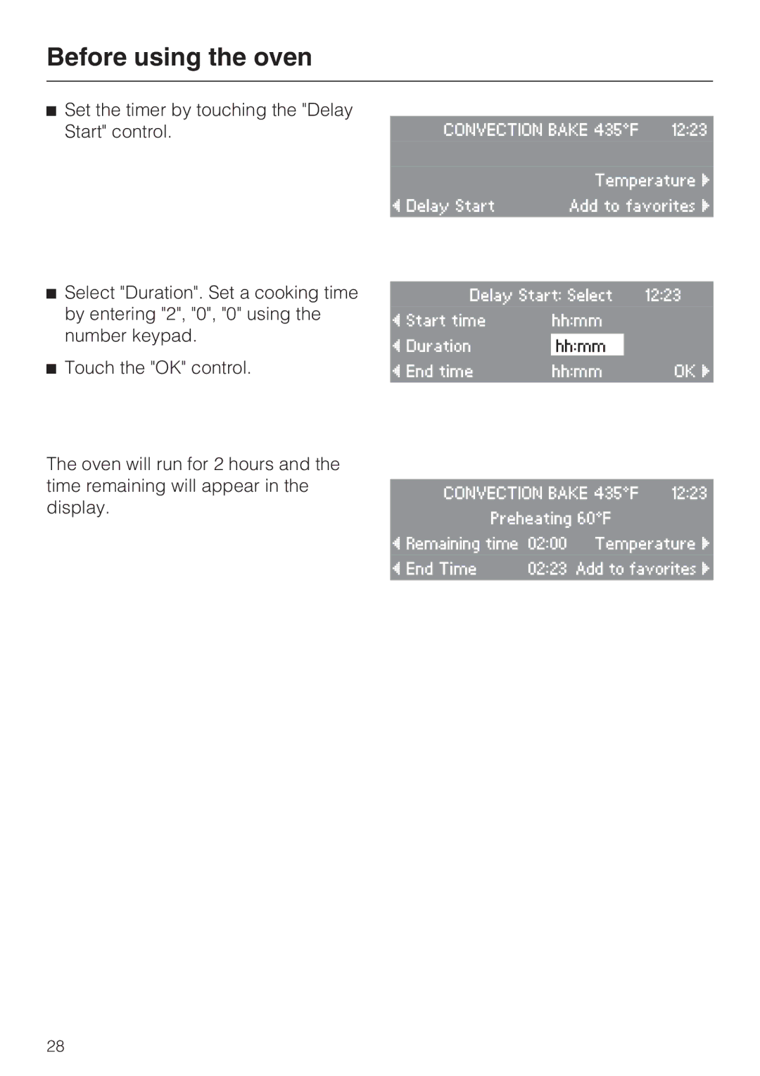 Miele H4080BM installation instructions Set the timer by touching the Delay Start control 