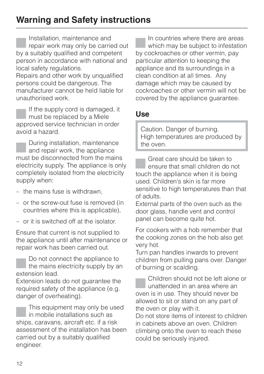 Miele H4210, H4200 installation instructions Use 