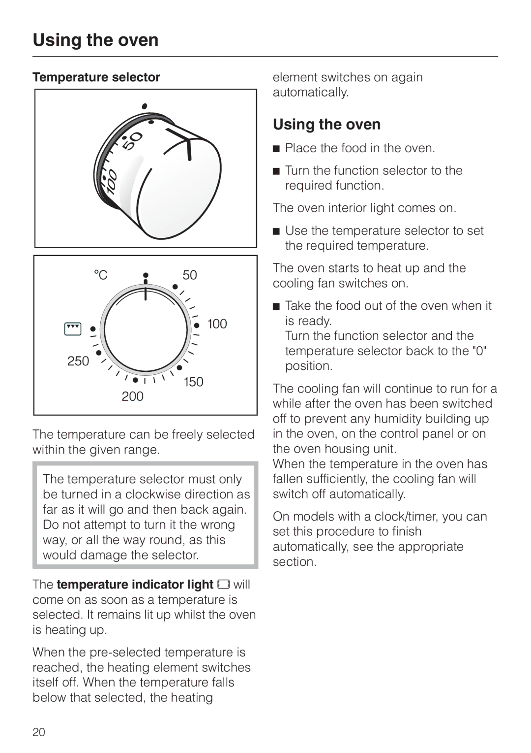 Miele H4210, H4200 installation instructions Using the oven, Temperature selector 