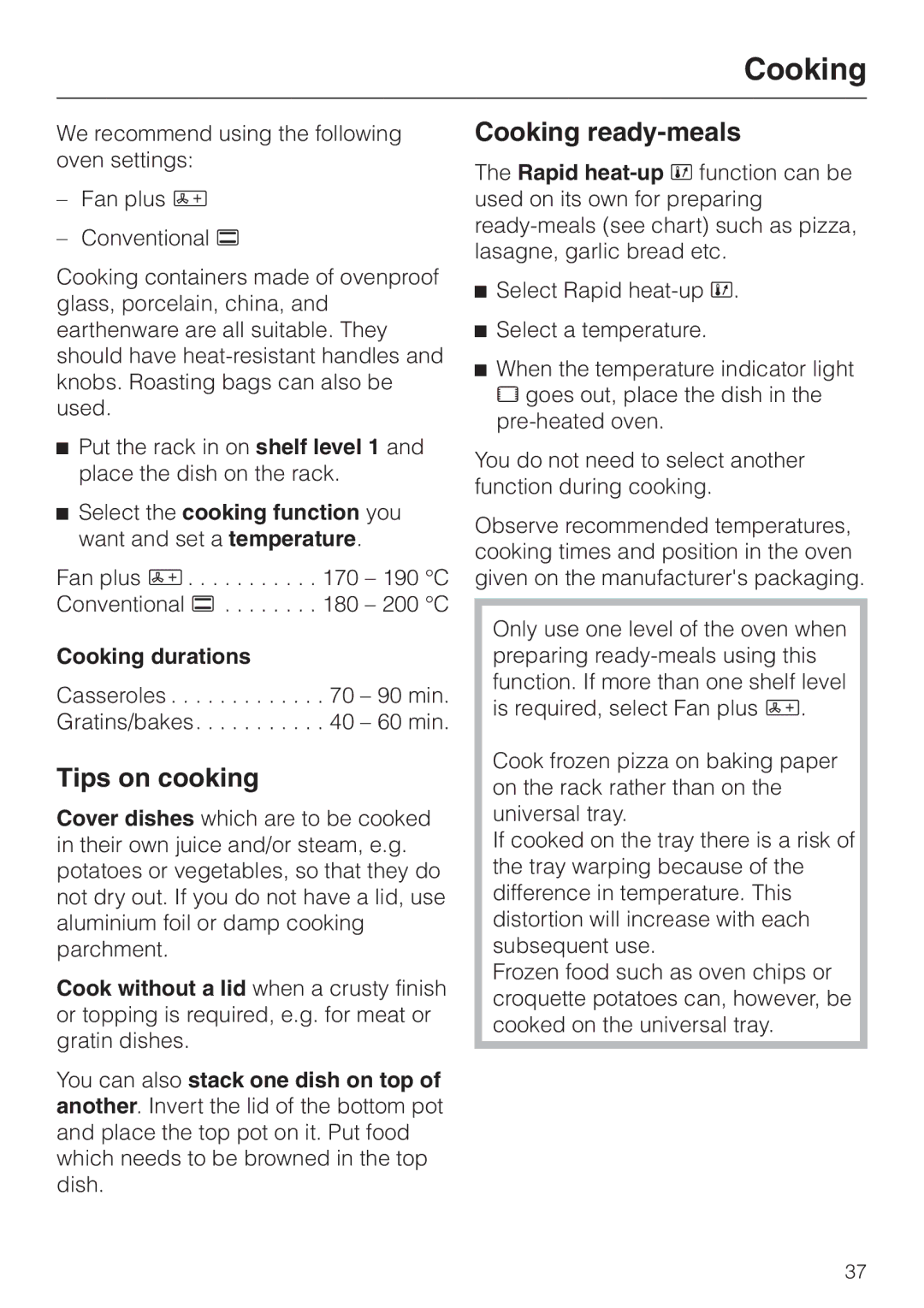 Miele H4200, H4210 Tips on cooking, Cooking ready-meals, Select the cooking function you want and set a temperature 