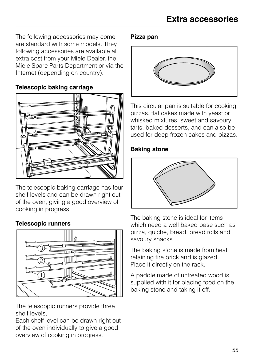 Miele H4200, H4210 Extra accessories, Pizza pan, Telescopic baking carriage, Telescopic runners, Baking stone 