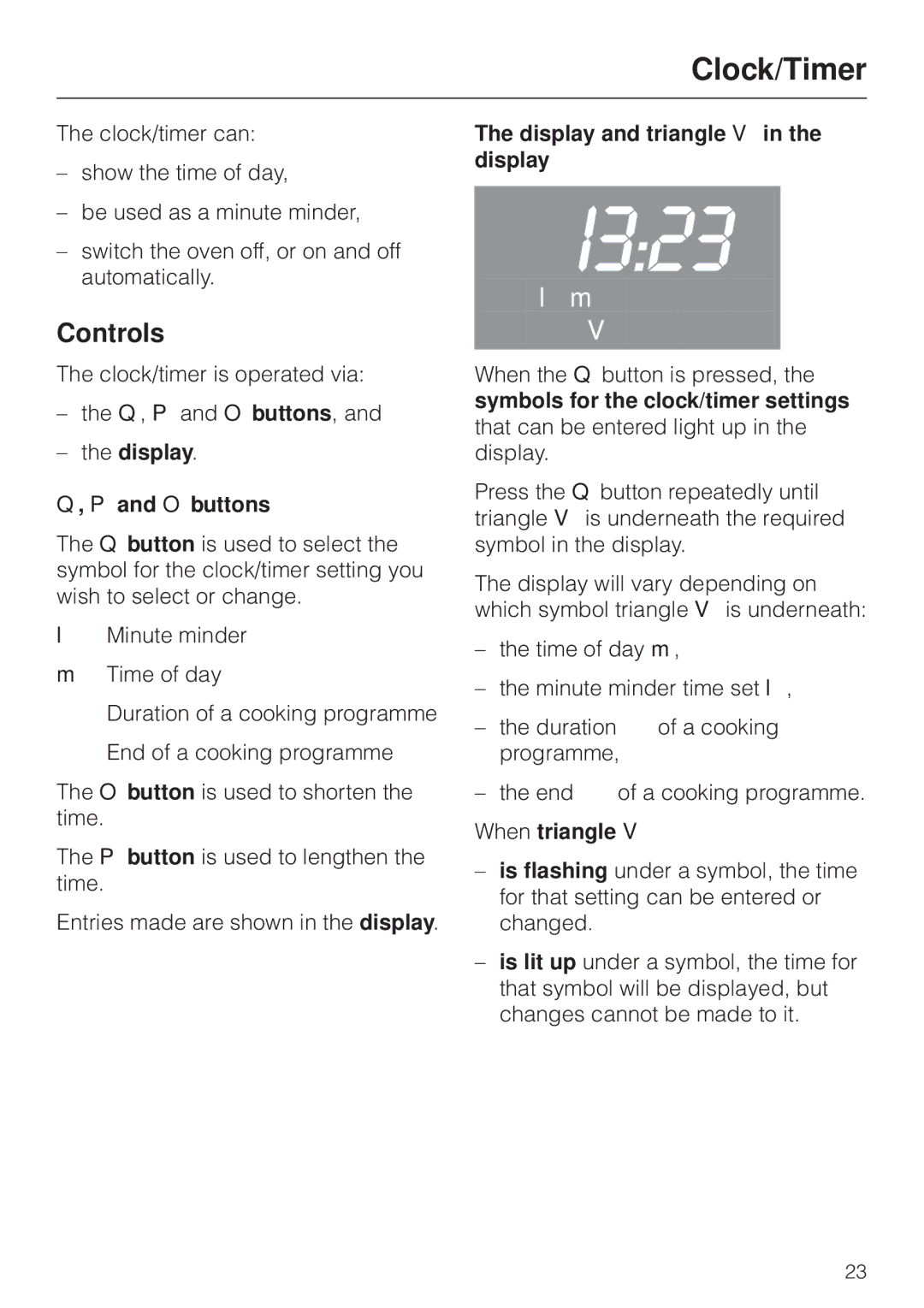 Miele H 4170, H4270 operating instructions Clock/Timer, Display O buttons, Display and triangle V in the display 