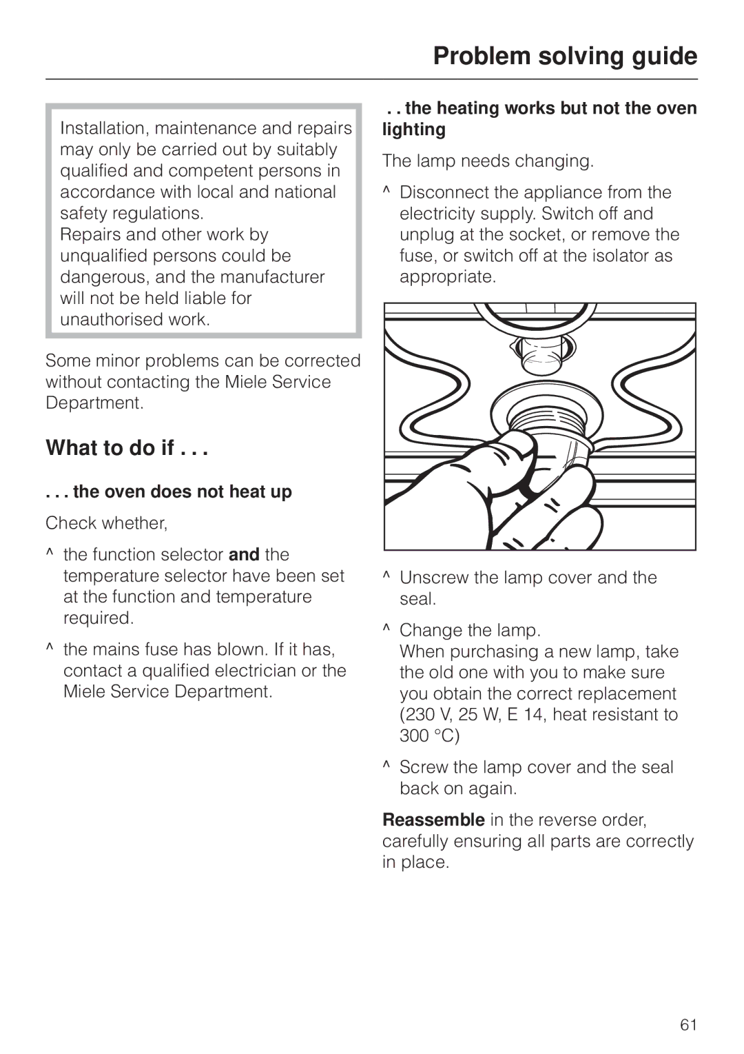 Miele H 4170, H4270 Problem solving guide, What to do if, Oven does not heat up, Heating works but not the oven lighting 