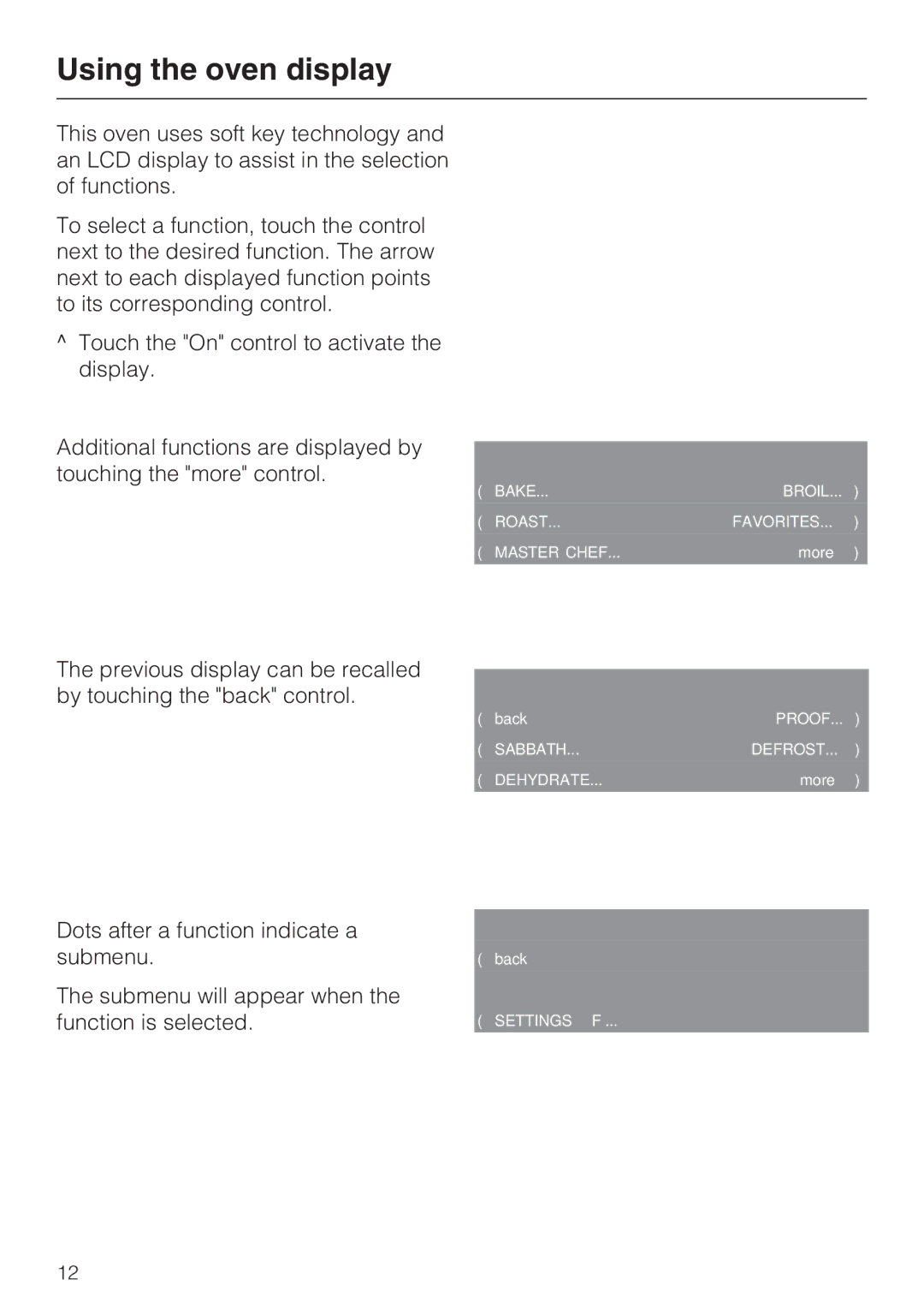 Miele H4680B installation instructions Using the oven display 