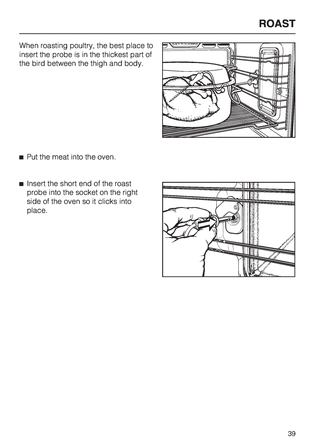 Miele H4680B installation instructions Roast, Put the meat into the oven 