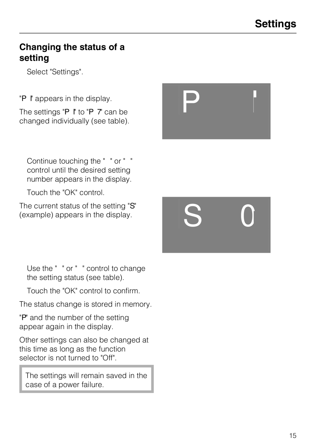 Miele H4742BP installation instructions Changing the status of a setting 