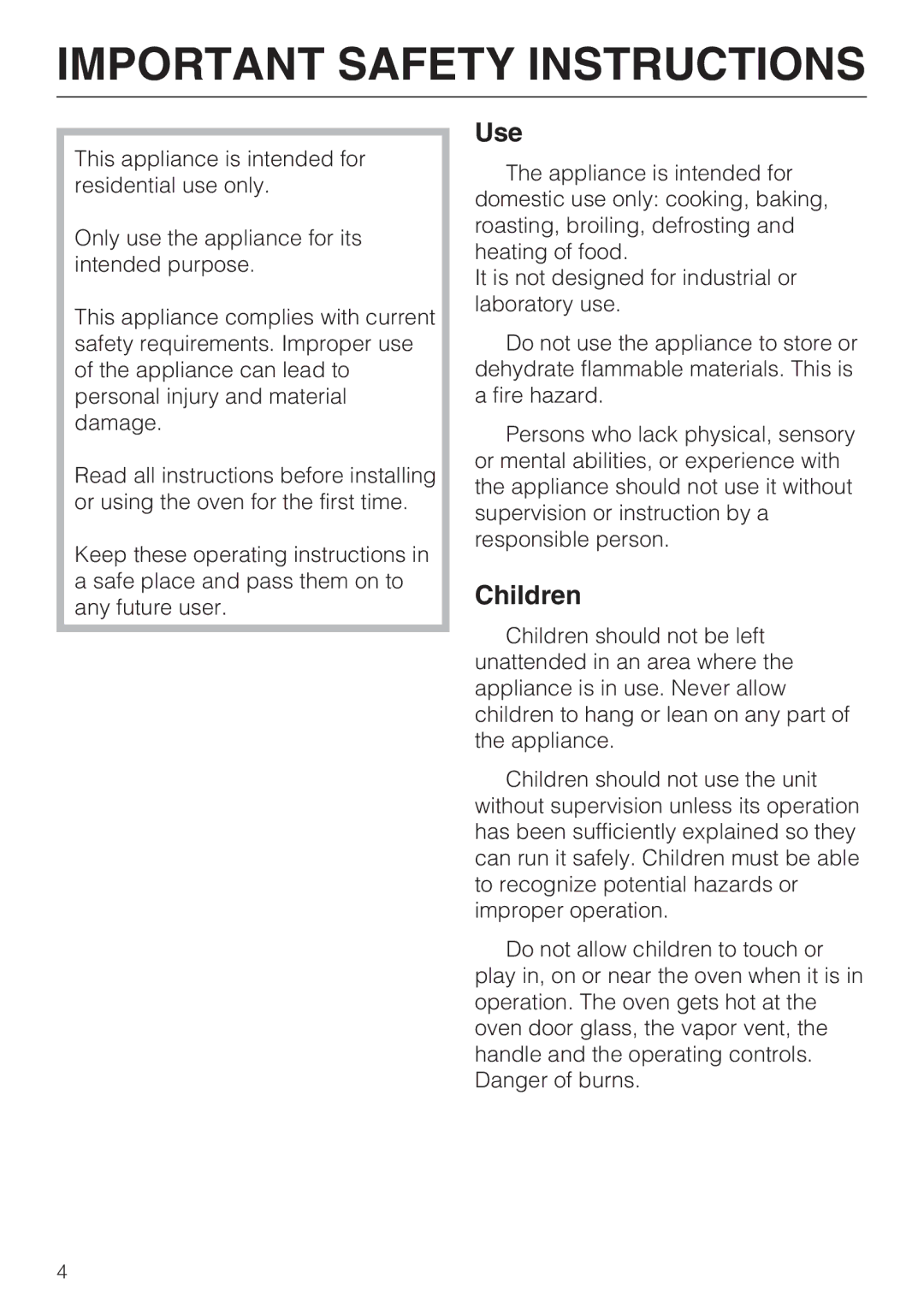 Miele H4742BP installation instructions Use, Children 