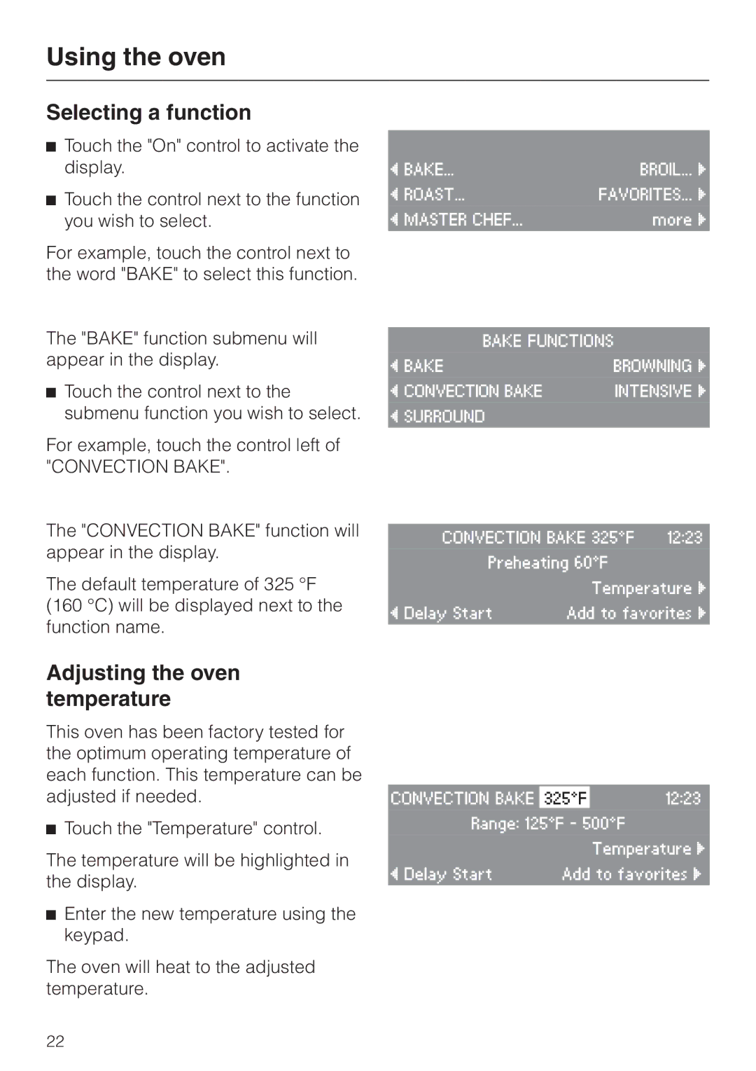 Miele H4780B installation instructions Using the oven, Selecting a function, Adjusting the oven temperature 