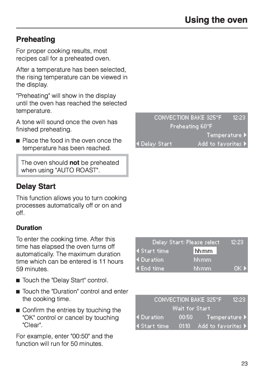 Miele H4780B installation instructions Preheating, Delay Start, Using the oven, Duration 