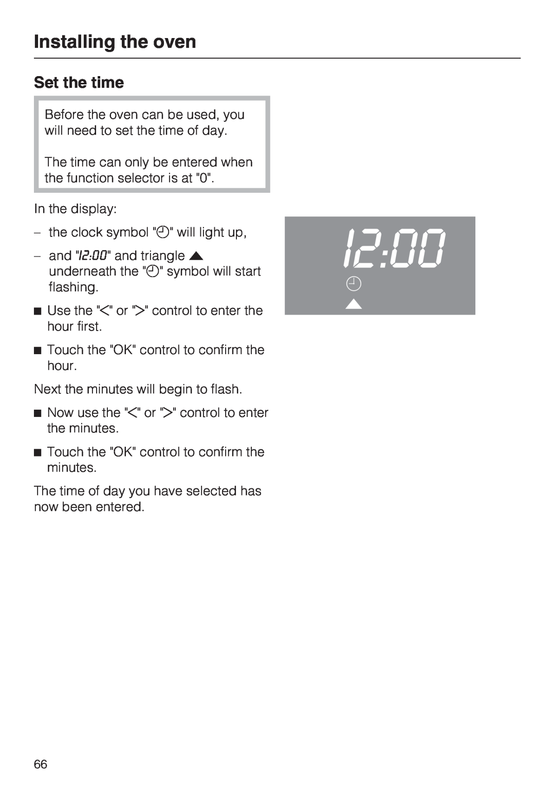 Miele H4842BP installation instructions Set the time, I2:00, Installing the oven 
