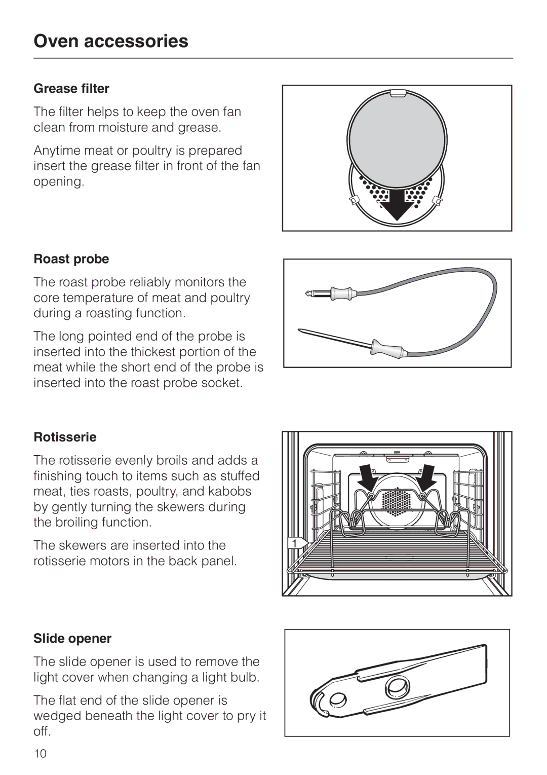 Miele H4880B installation instructions Grease filter, Roast probe, Rotisserie, Slide opener 