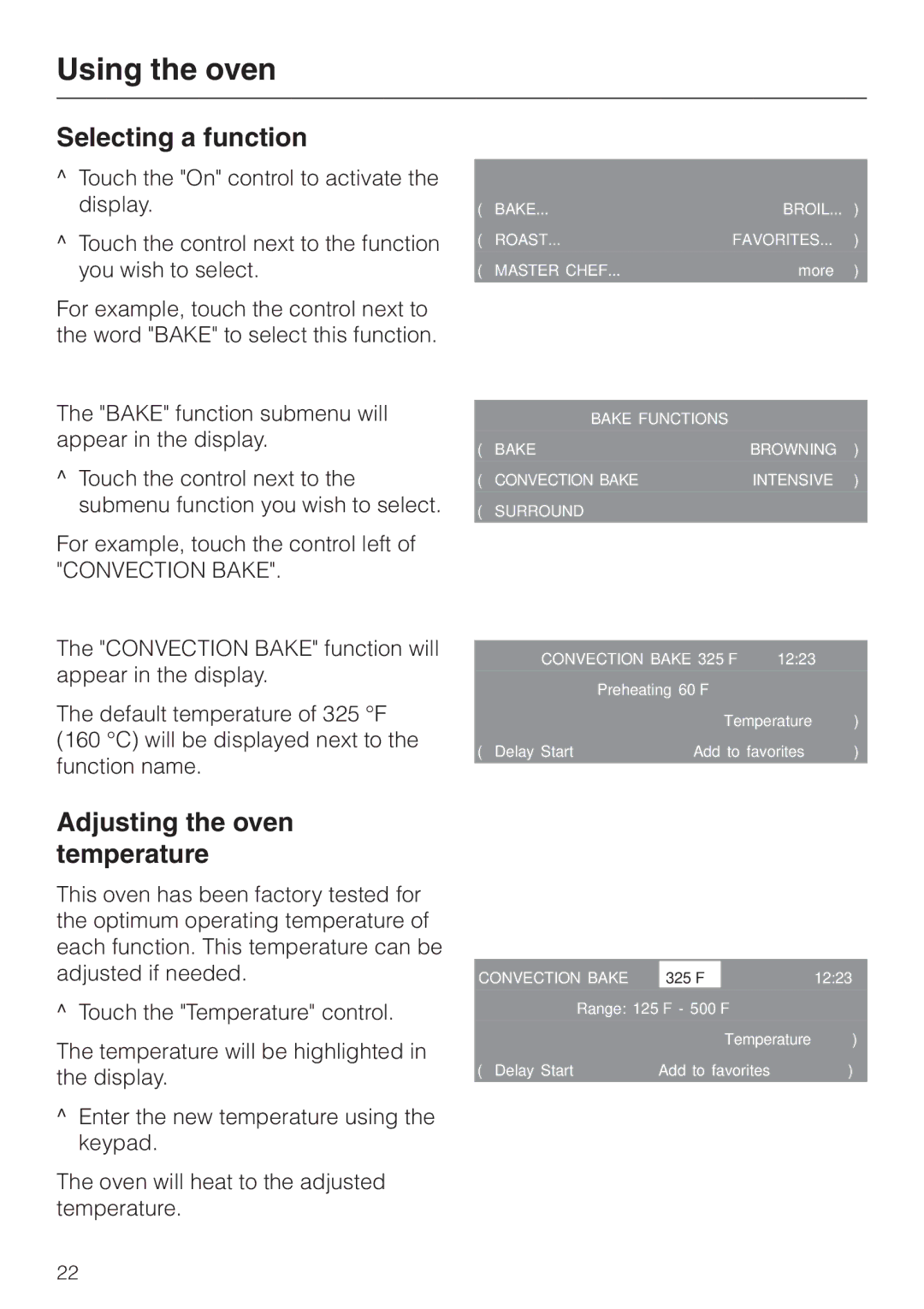 Miele H4880B installation instructions Using the oven, Selecting a function, Adjusting the oven temperature 