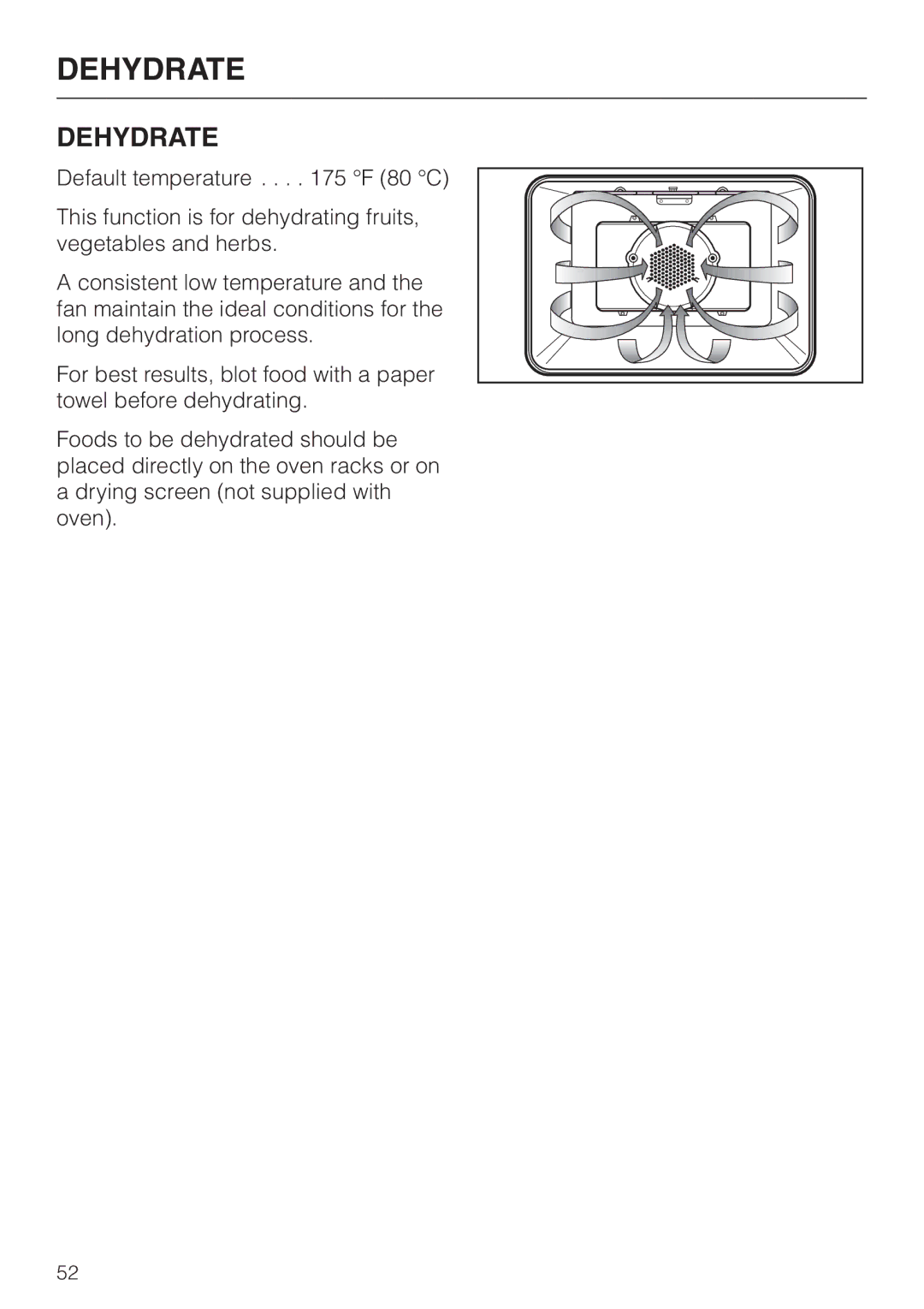 Miele H4880B installation instructions Dehydrate 