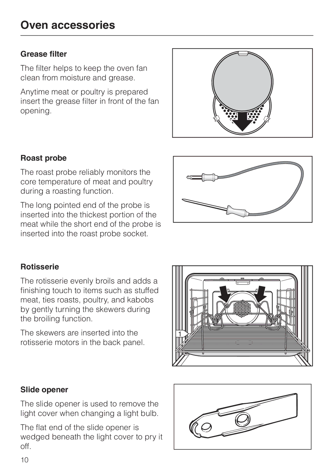 Miele H4880BP installation instructions Grease filter, Roast probe, Rotisserie, Slide opener 