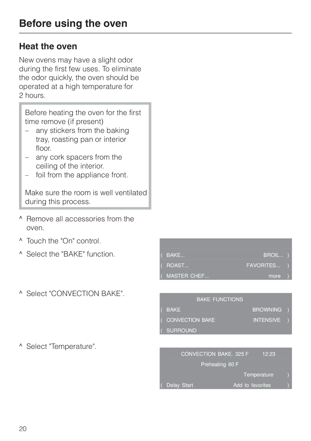 Miele H4880BP installation instructions Before using the oven, Heat the oven 
