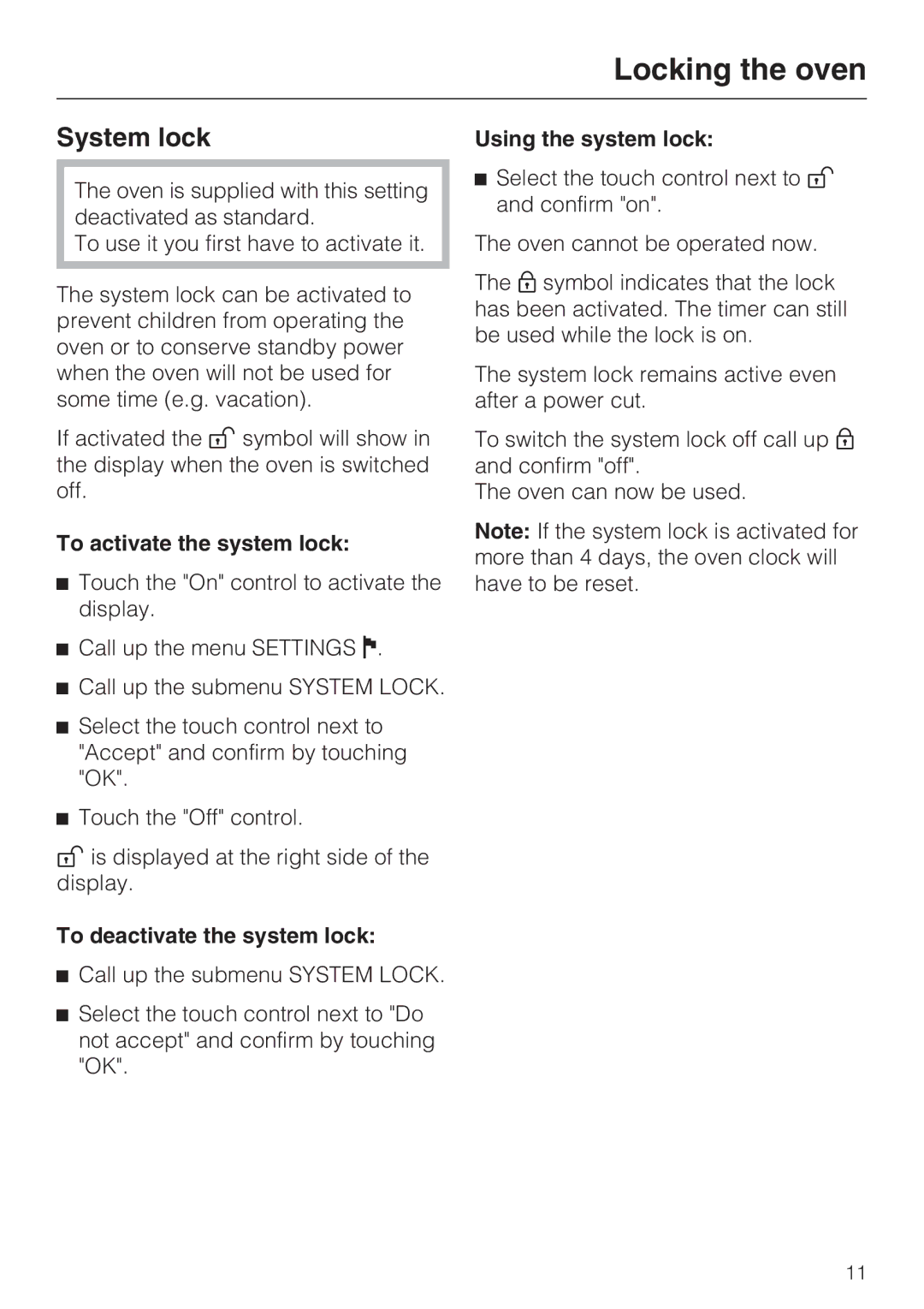 Miele H4881BP Locking the oven, System lock, To activate the system lock, To deactivate the system lock 