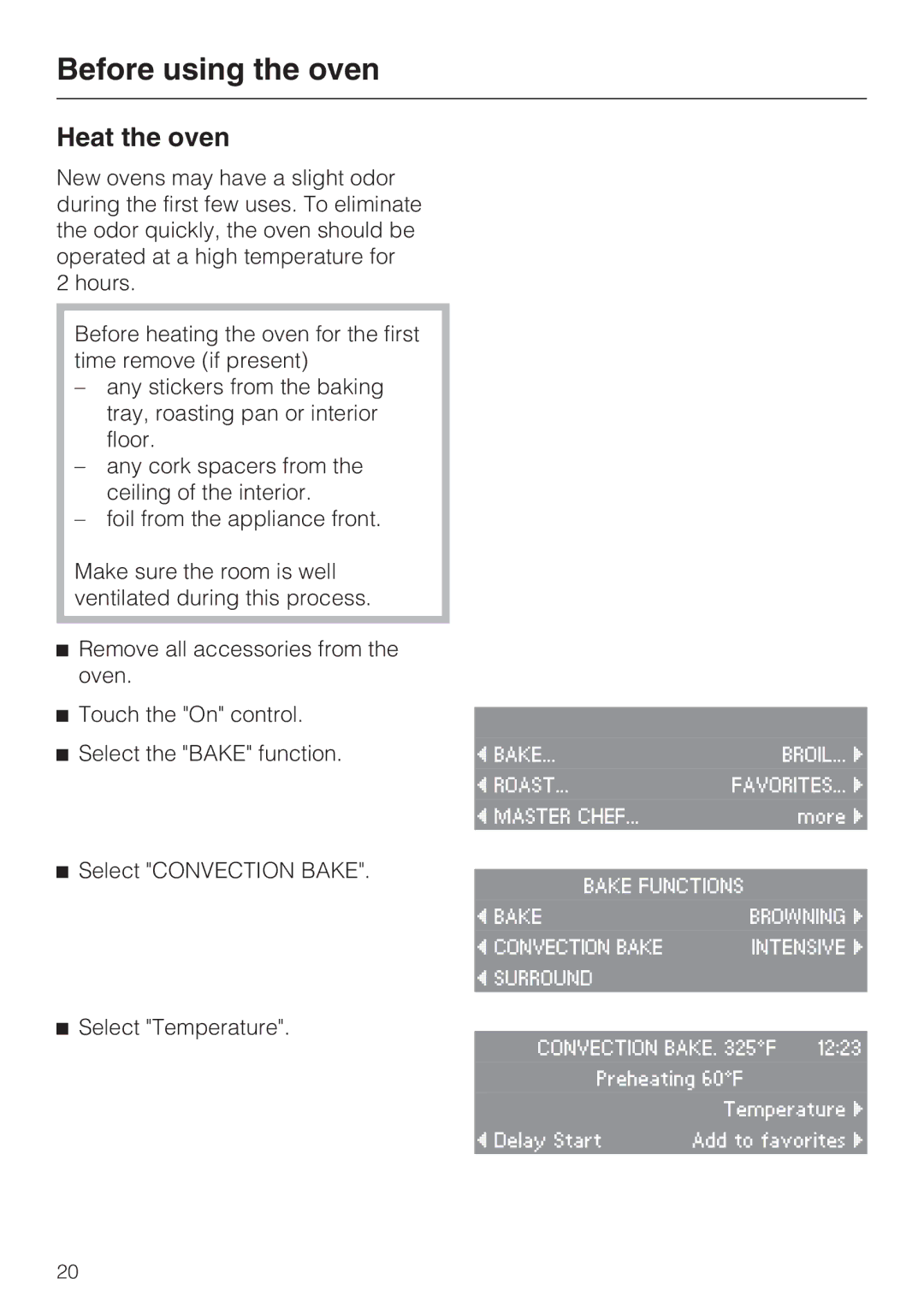 Miele H4881BP installation instructions Before using the oven, Heat the oven 