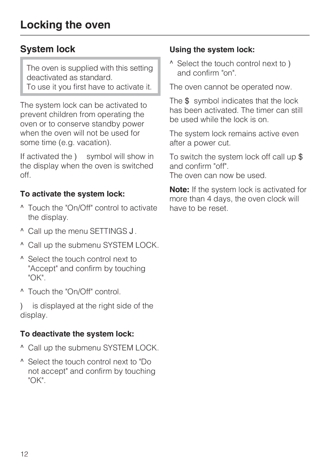 Miele H4890B2 Locking the oven, System lock, To activate the system lock, To deactivate the system lock 