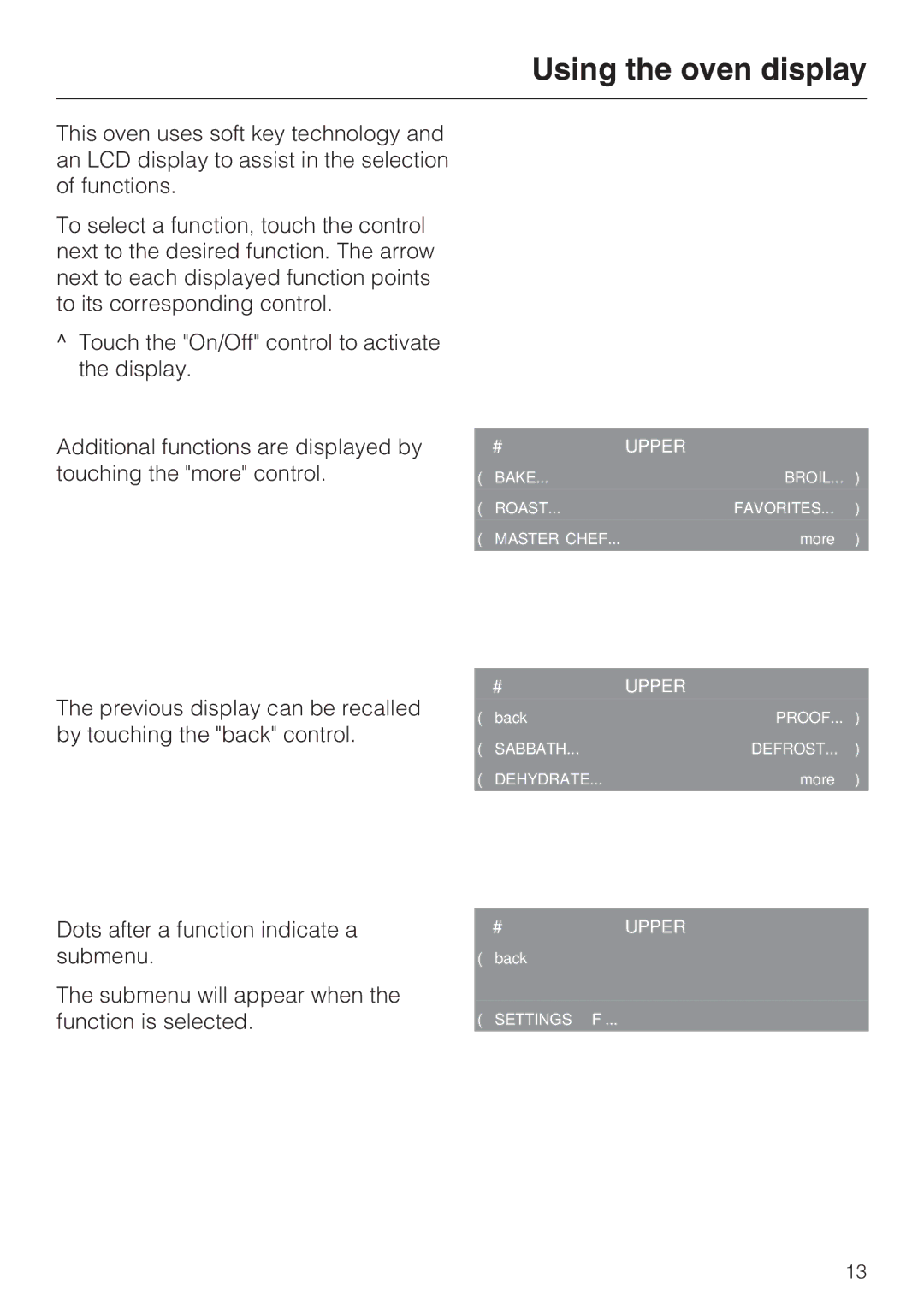 Miele H4890B2 installation instructions Using the oven display 