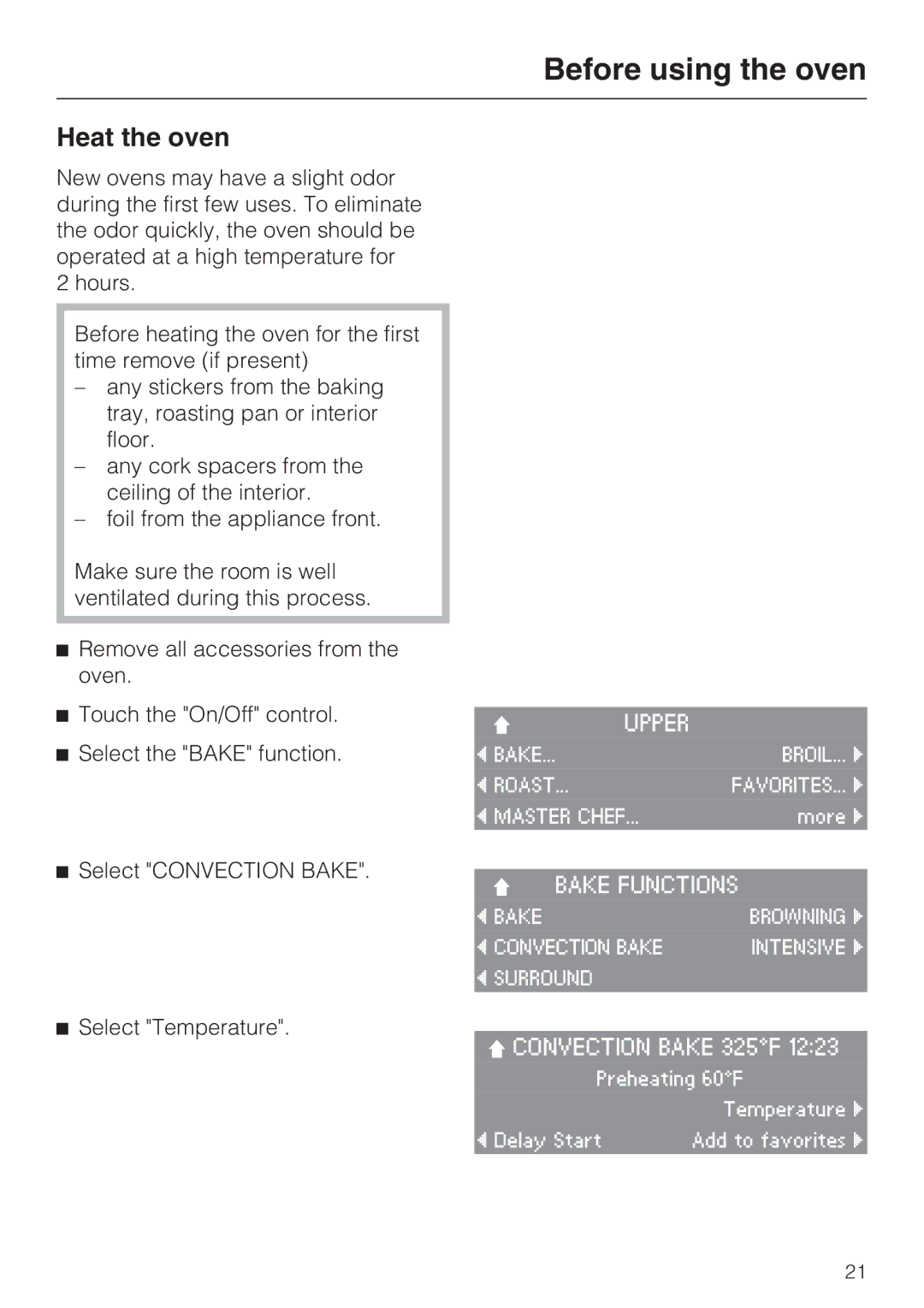 Miele H4890B2 installation instructions Before using the oven, Heat the oven 