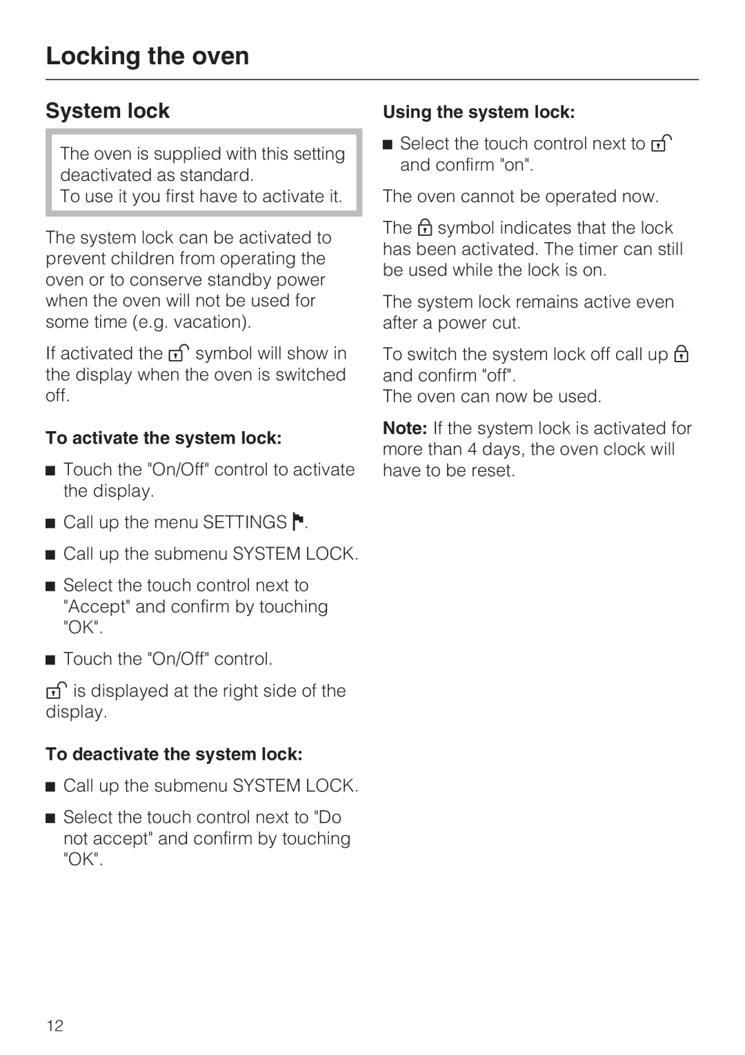 Miele H4890BP2 Locking the oven, System lock, To activate the system lock, To deactivate the system lock 