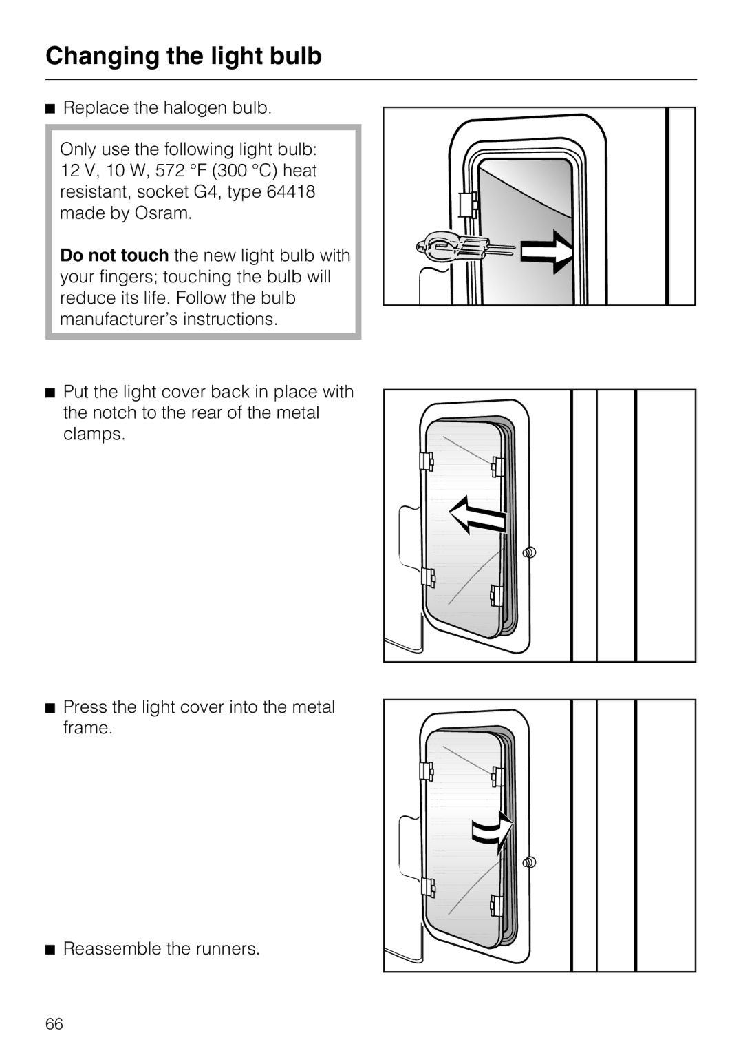 Miele H4890BP2 installation instructions Changing the light bulb 