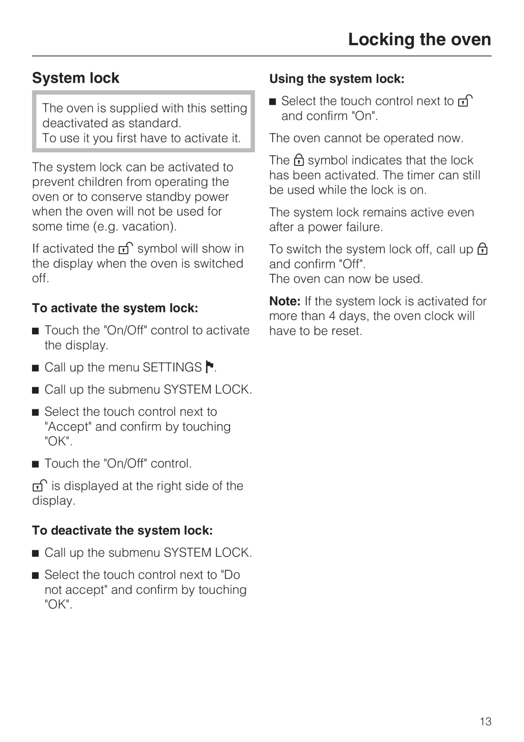 Miele H4892BP2 Locking the oven, System lock, To activate the system lock, To deactivate the system lock 