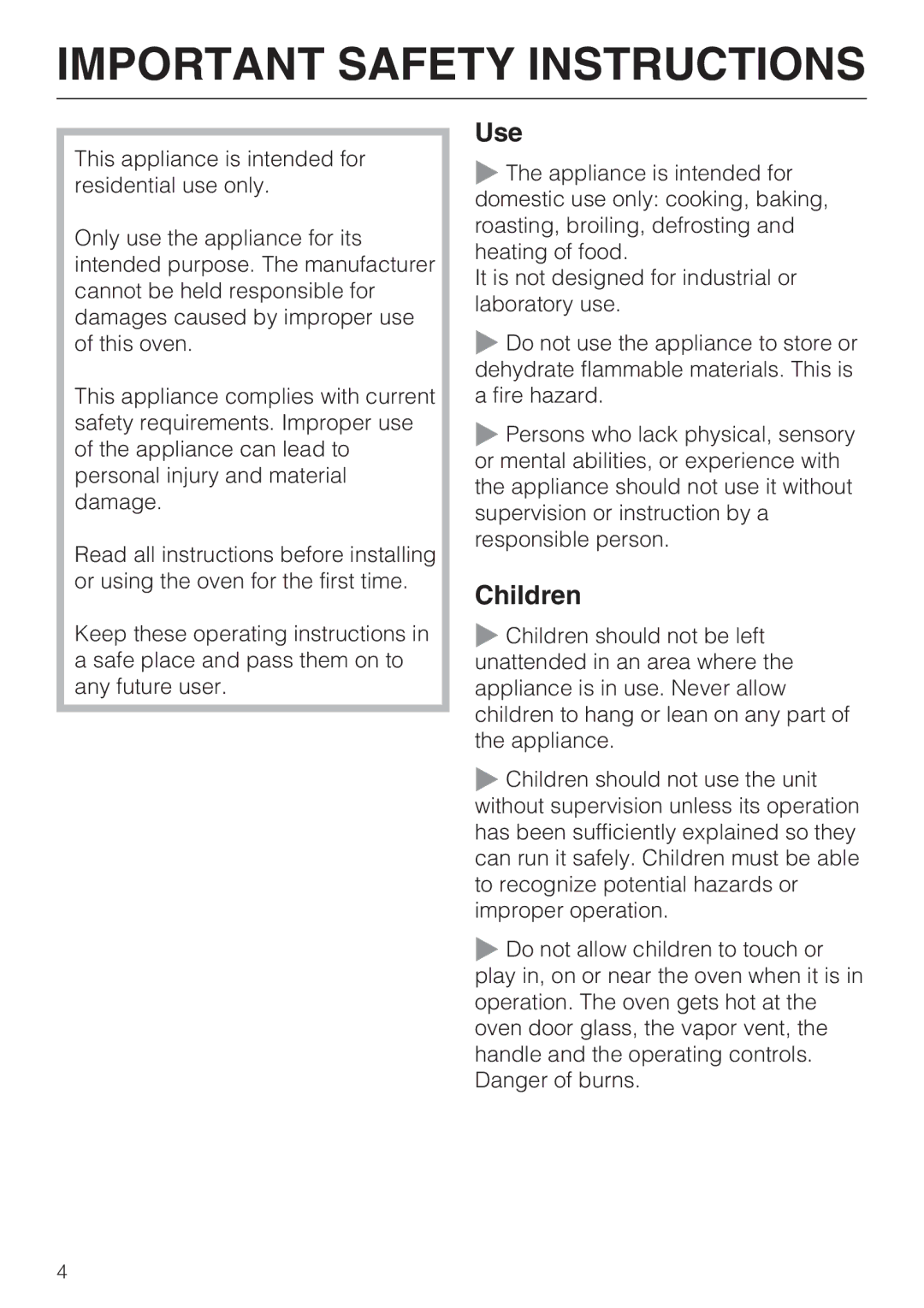 Miele H4892BP2 installation instructions Use, Children 