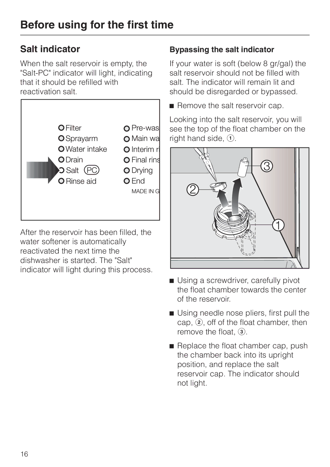 Miele HG01 operating instructions Salt indicator, Bypassing the salt indicator 