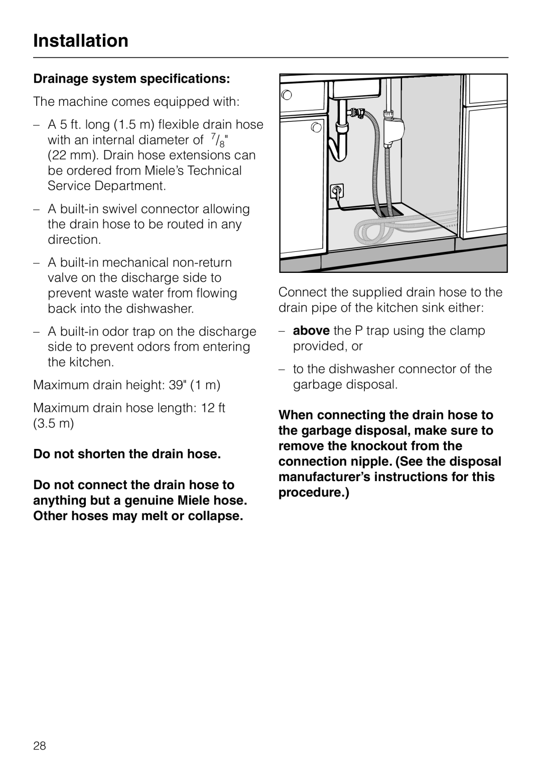 Miele HG01 installation instructions Drainage system specifications, Do not shorten the drain hose, Installation 