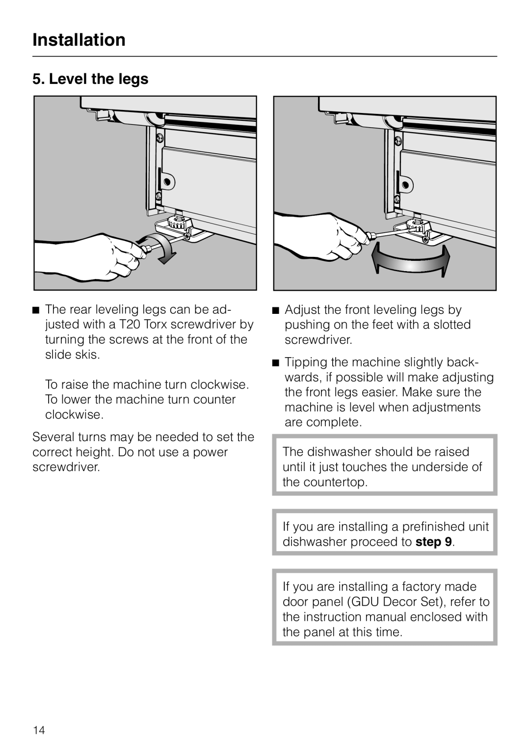 Miele HG02 installation instructions Level the legs 