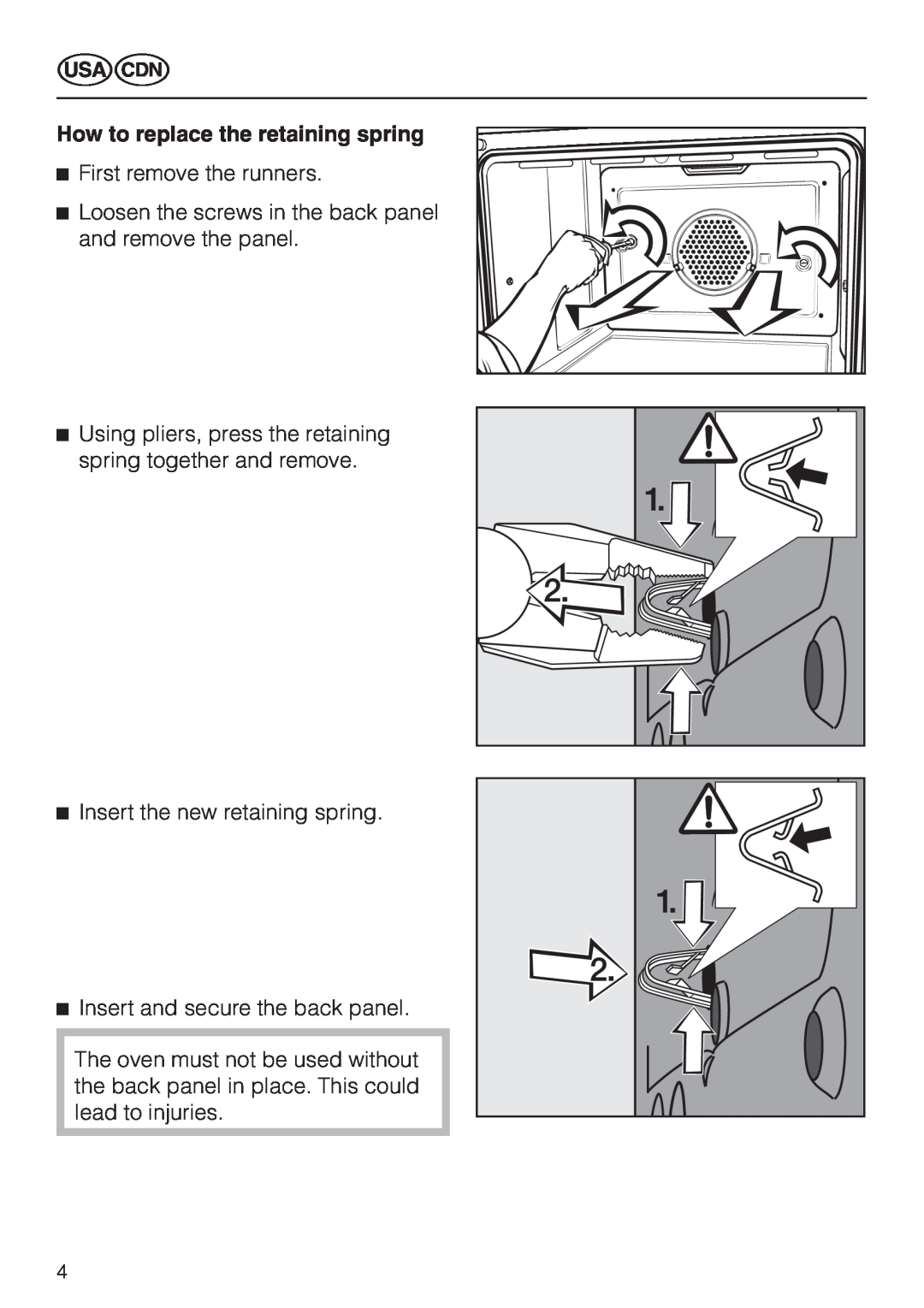 Miele HGE 60 manual How to replace the retaining spring, First remove the runners, Insert the new retaining spring 