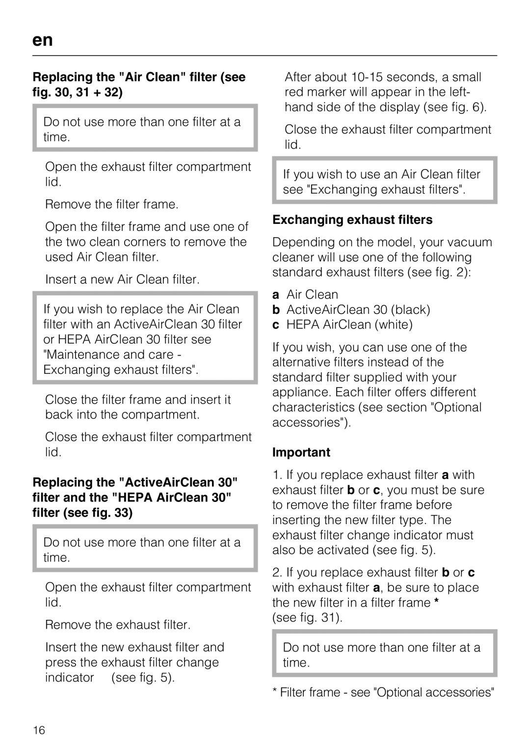 Miele HS08, M-NR09753 090 operating instructions Replacing the Air Clean filter see , 31 +, Exchanging exhaust filters 