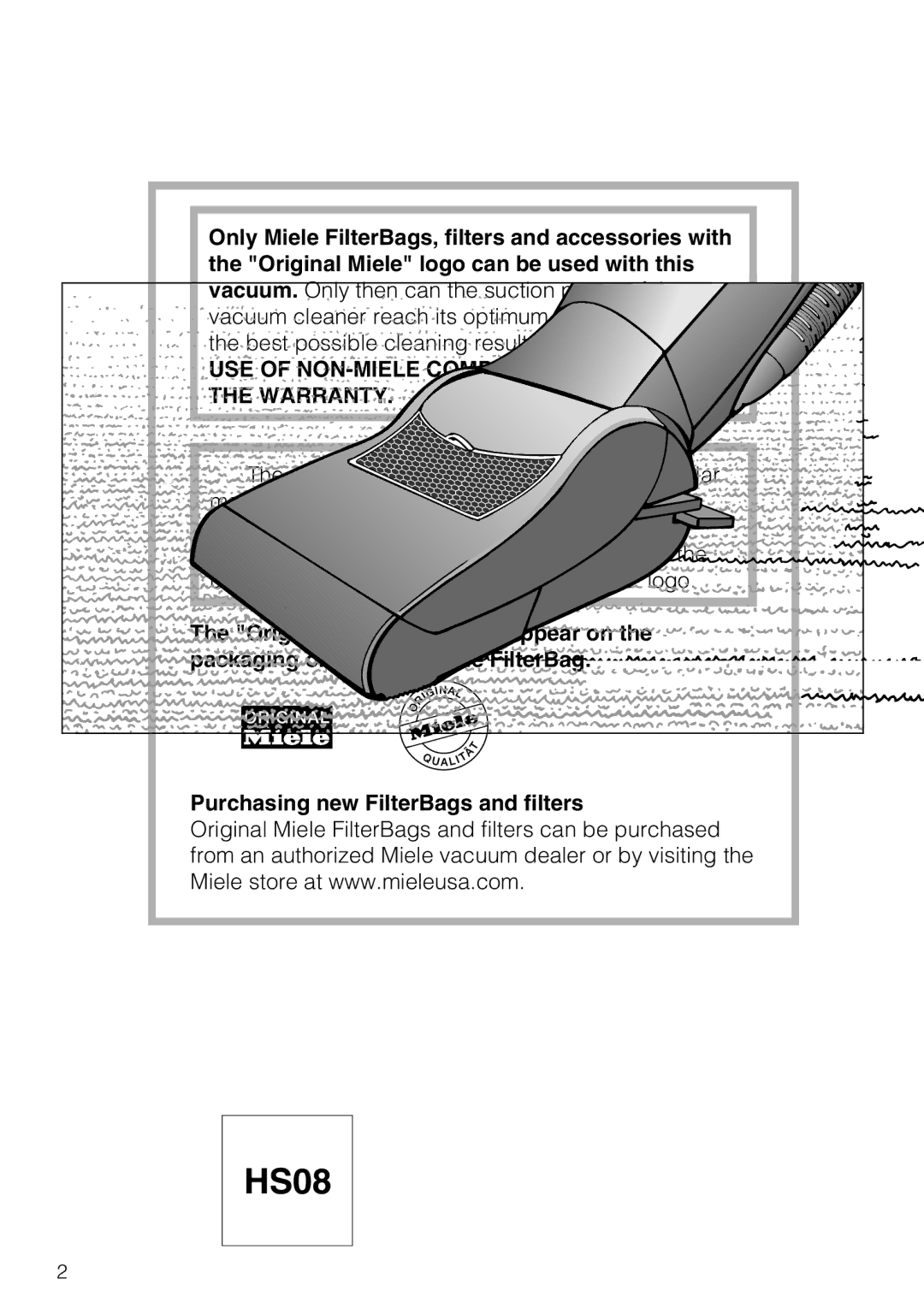 Miele HS08, M-NR09753 090 operating instructions USE of NON-MIELE Components MAY Void the Warranty 