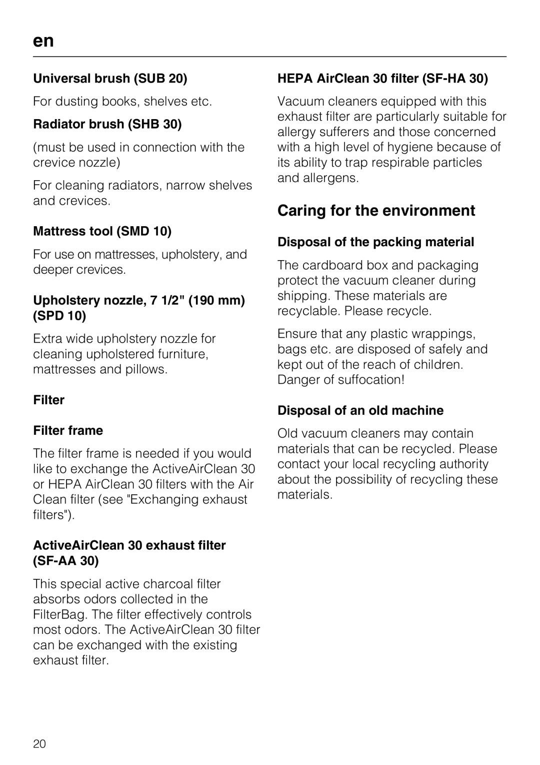 Miele HS08, M-NR09753 090 operating instructions Caring for the environment 