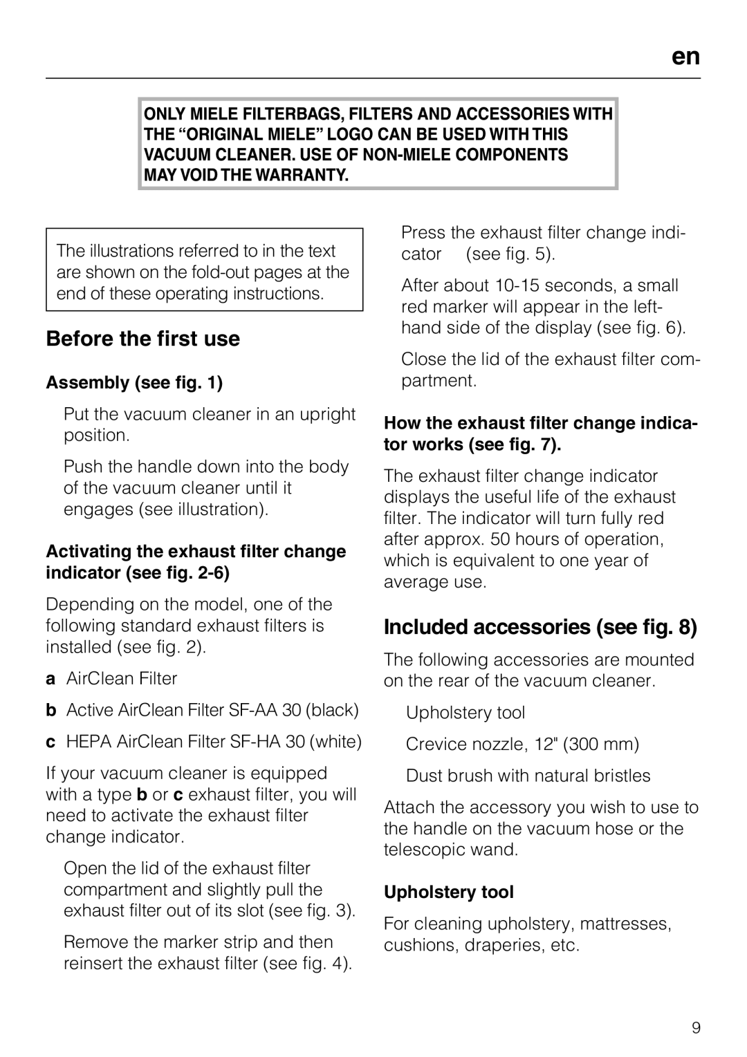 Miele HS08 manual Before the first use, Included accessories see fig 