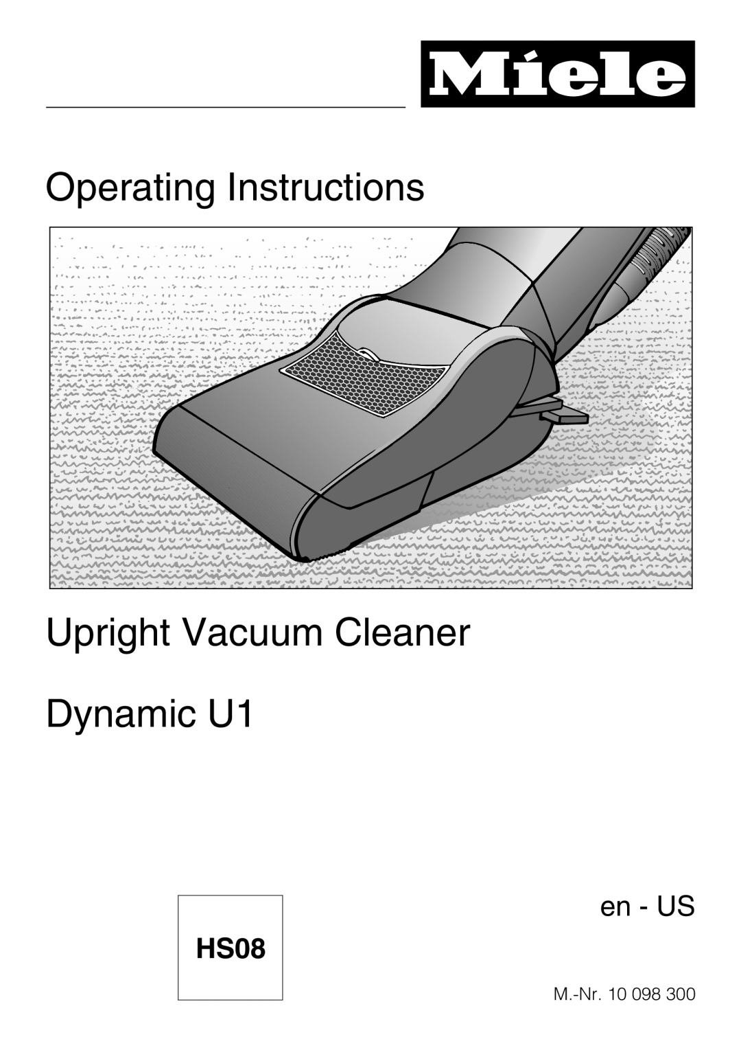 Miele HS08 manual Operating Instructions, Upright Vacuum Cleaner Dynamic U1, en - US 