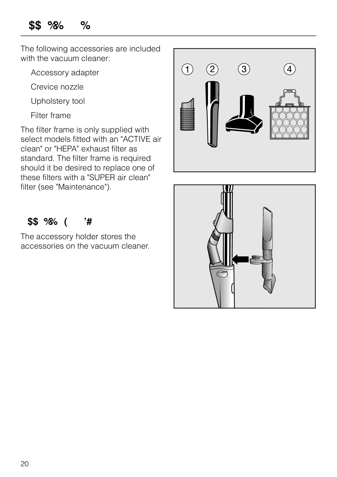 Miele HS09 operating instructions Accessories, Accessory holder 