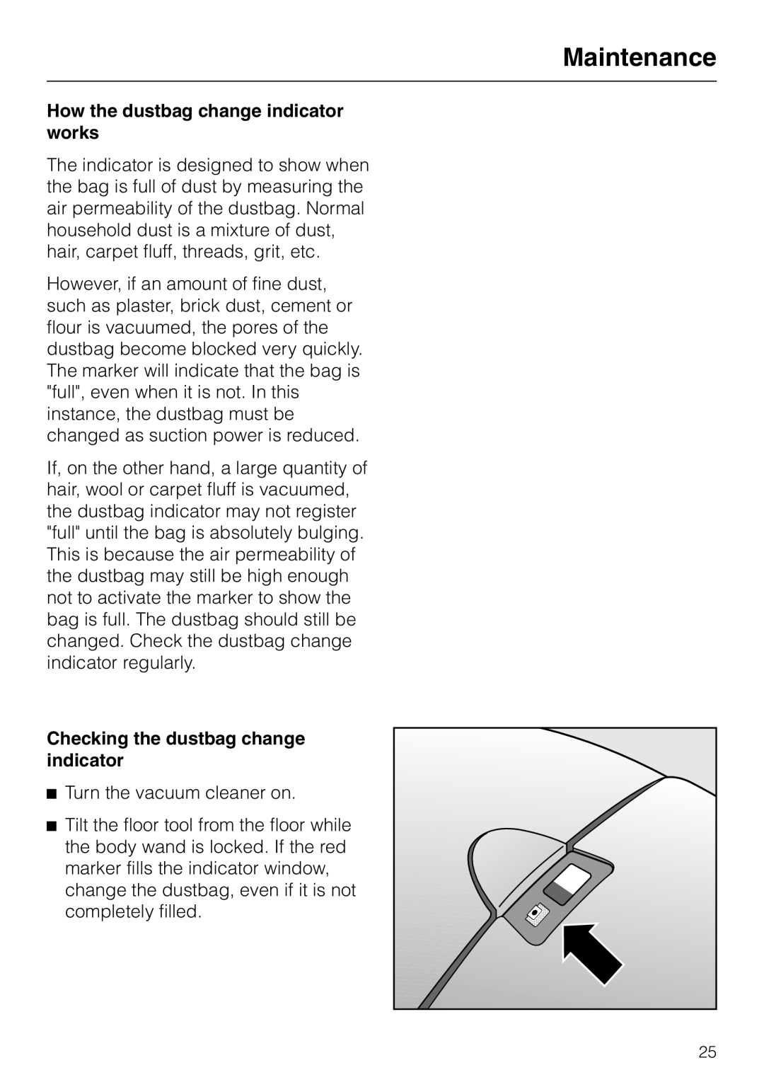 Miele HS09 How the dustbag change indicator works, Checking the dustbag change indicator, Maintenance 